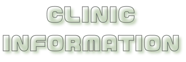 CLINIC INFORMATION